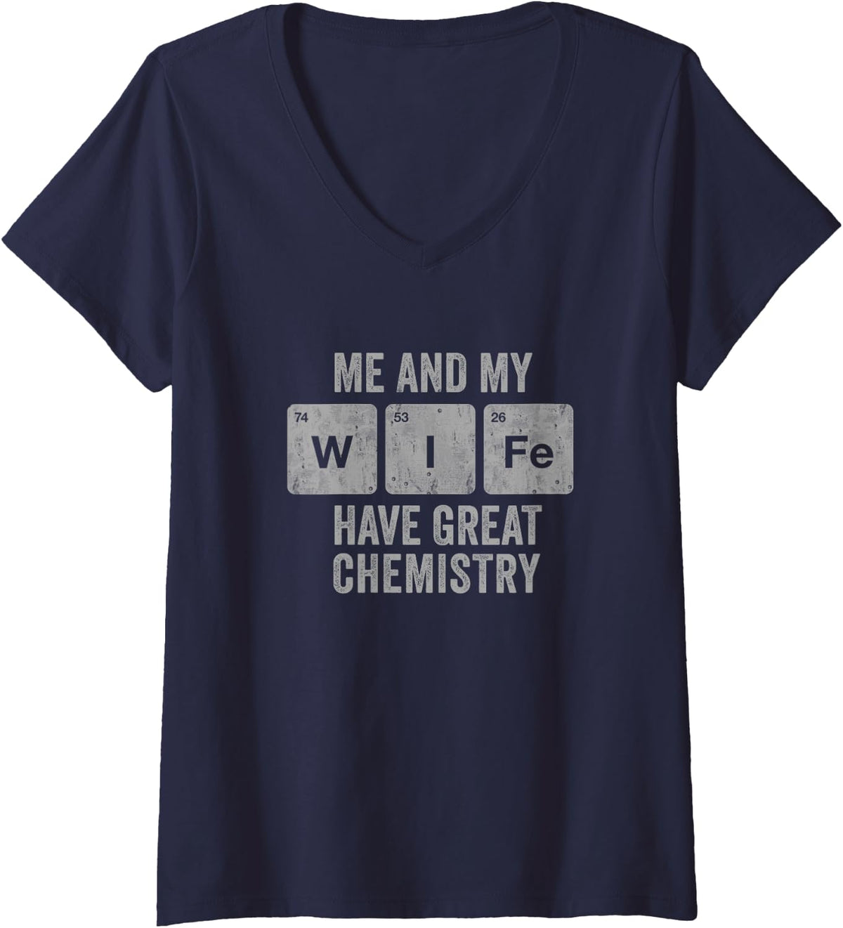 Women's Me and My Wife Have Great Chemistry Anniversary Love V-Neck T-Shirt - Navy Blue
