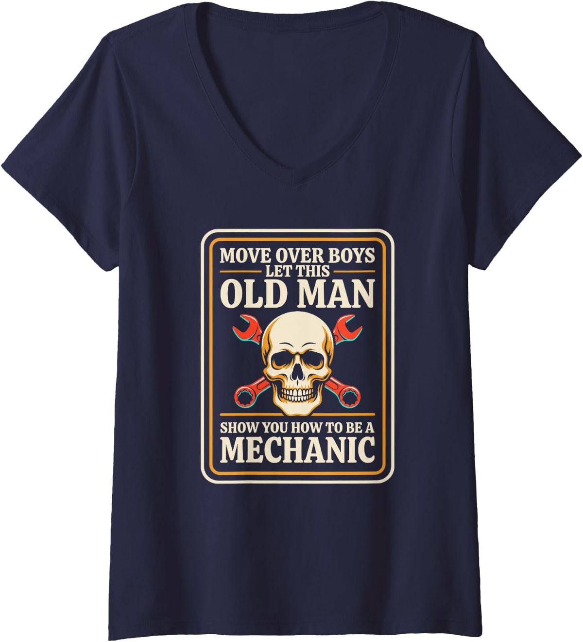 Women's Old Man Auto Mechanic Who Learned Every Car The Hard Way V-Neck T-Shirt - Navy Blue
