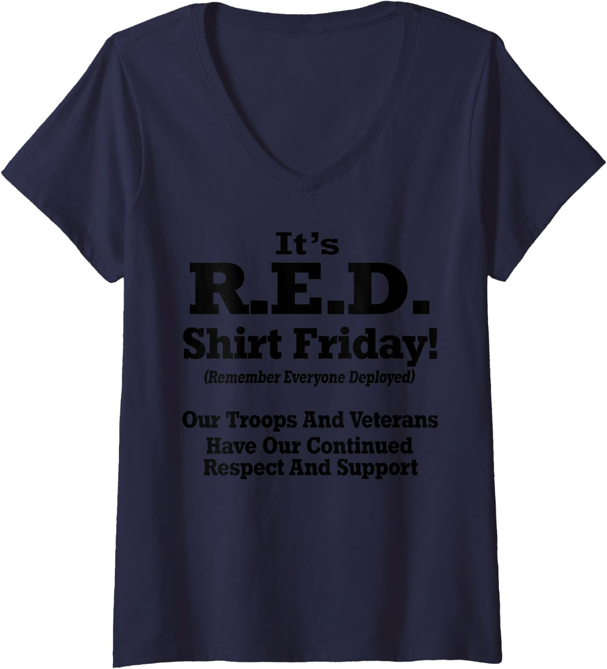 Women's It's red Shirt Friday Remember Everyone Deployed V-Neck T-Shirt - Navy Blue