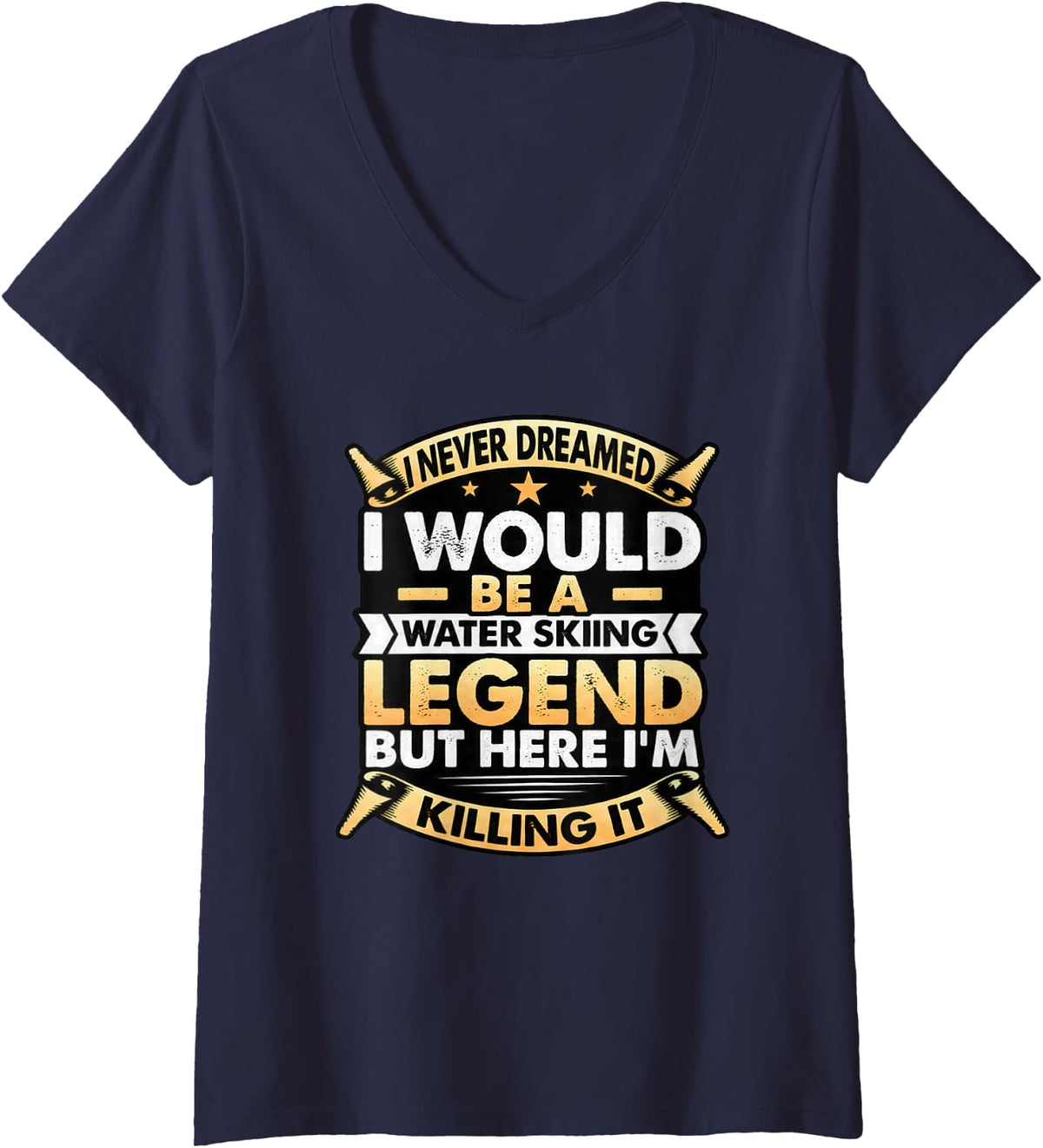 Women's Funny Water Sports Boating Water Skier Water Skiing Legend V-Neck T-Shirt - Navy Blue