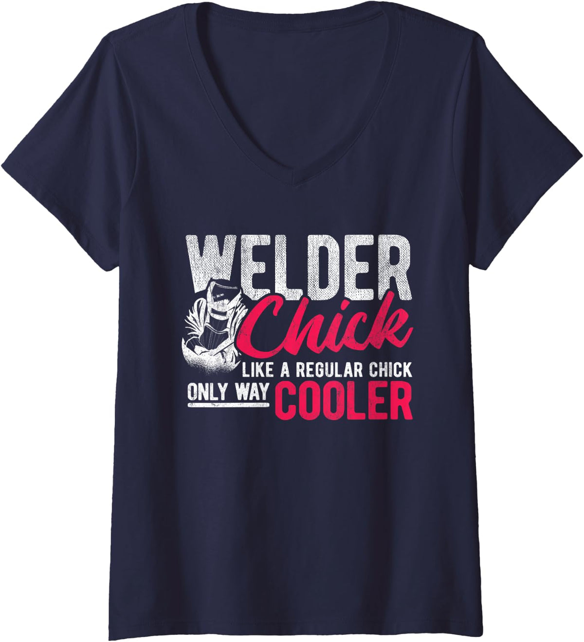 Women's Chick Like Regular Way Cooler Weld Welder Welding V-Neck T-Shirt - Navy Blue