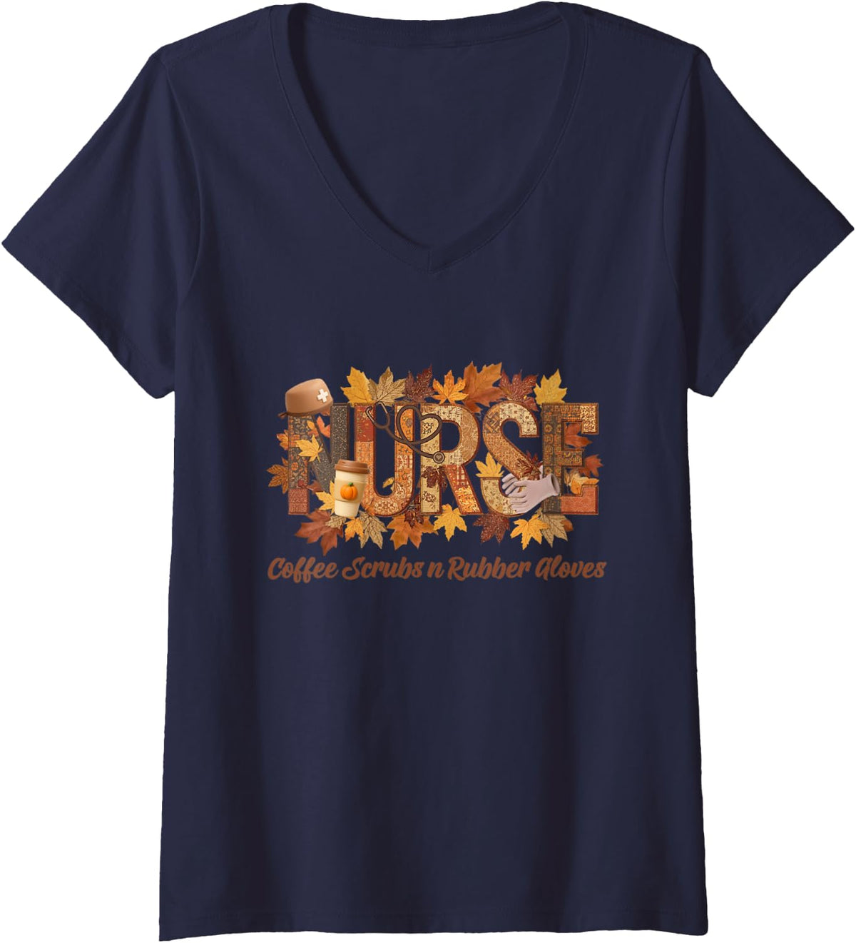Women's Nurse Coffee Scrubs n Rubber Gloves Fall Fun V-Neck T-Shirt - Navy Blue