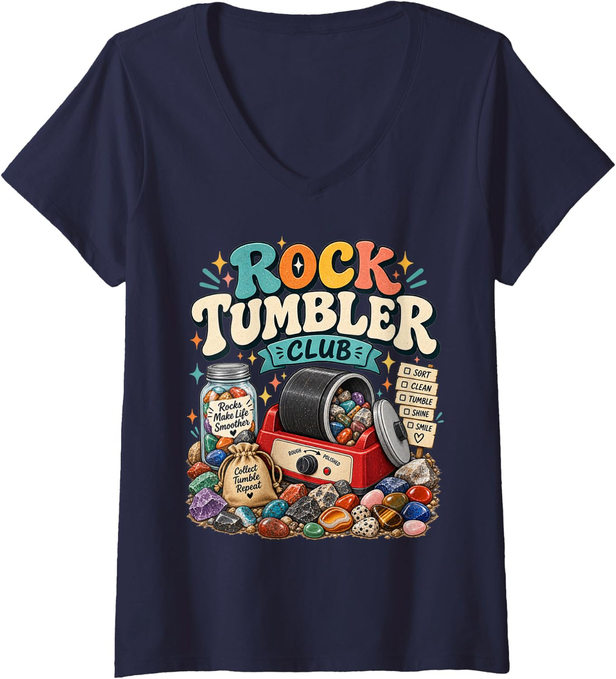 Women's Rock Tumbler Club Rock Tumbling Collect Tumble Repeat V-Neck T-Shirt - Navy Blue