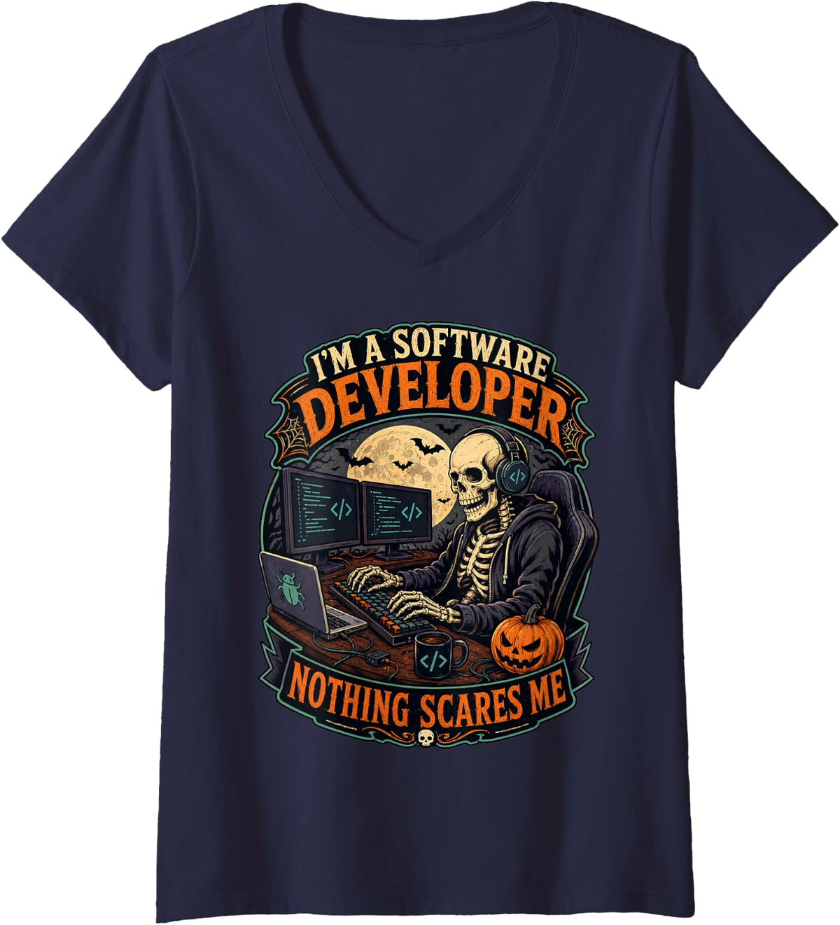 Women's I'm A Software Developer Nothing Scares Me Funny Halloween V-Neck T-Shirt - Navy Blue