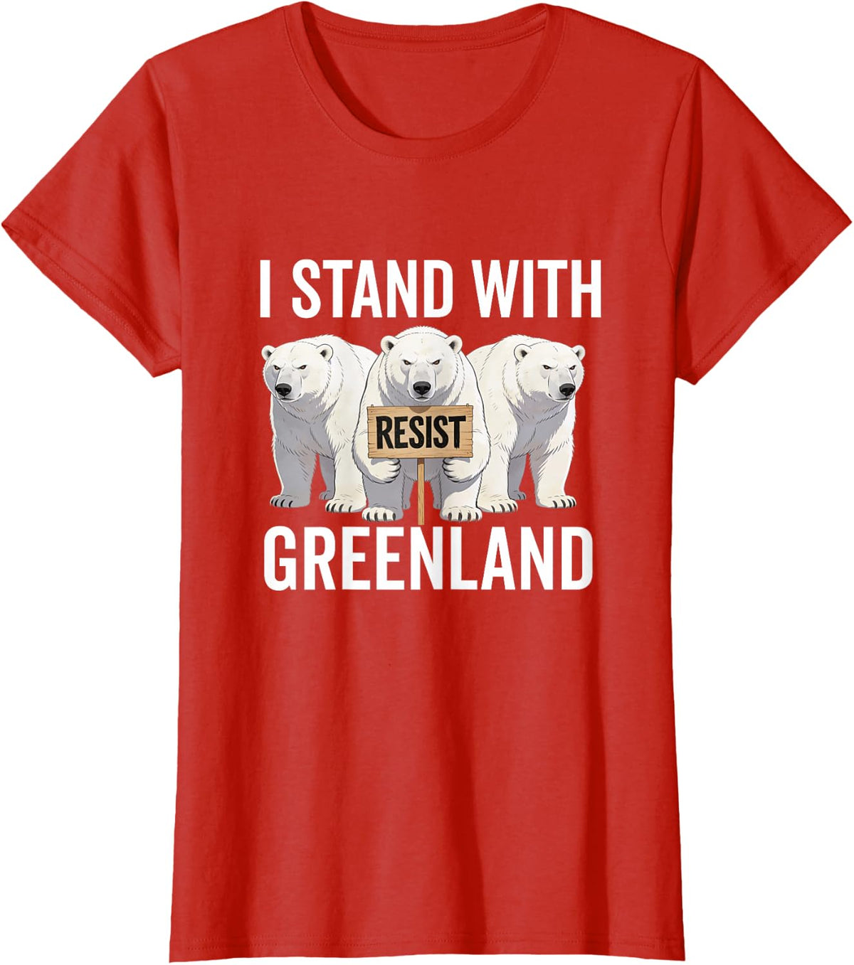 I Stand with Greenland Protest Polar Bear Greenland Denmark T-Shirt - Red
