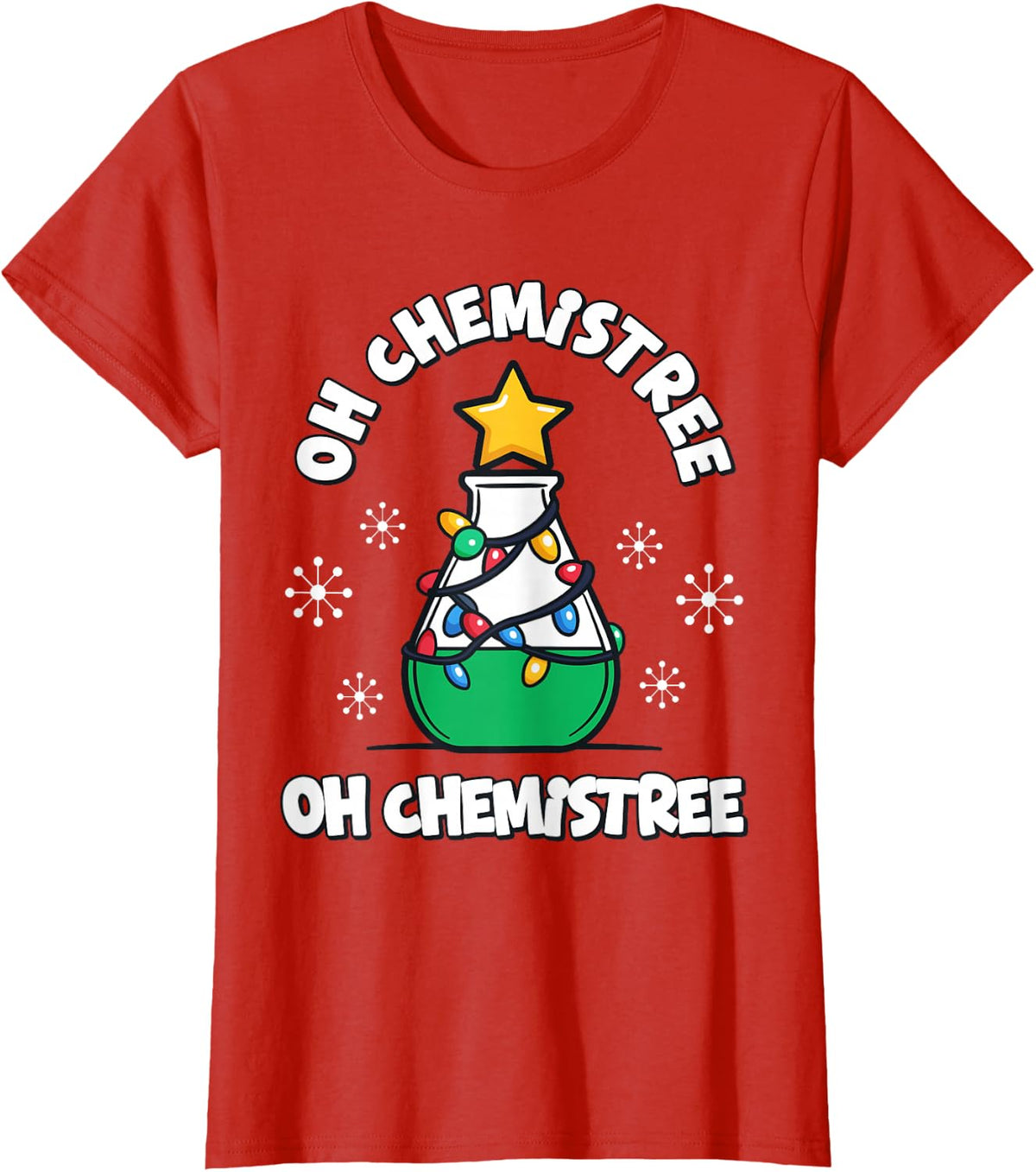 Funny Chemistry Science Teacher Christmas Tree Oh Chemistree T-Shirt - Red