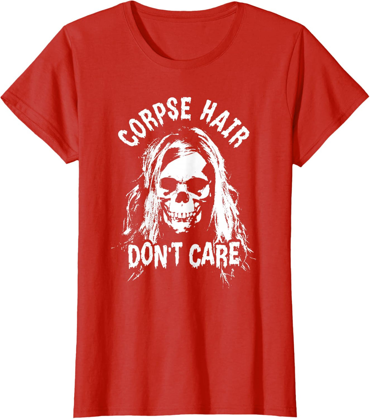 Corpse Hair Don't Care With Death Skull T-Shirt - Red