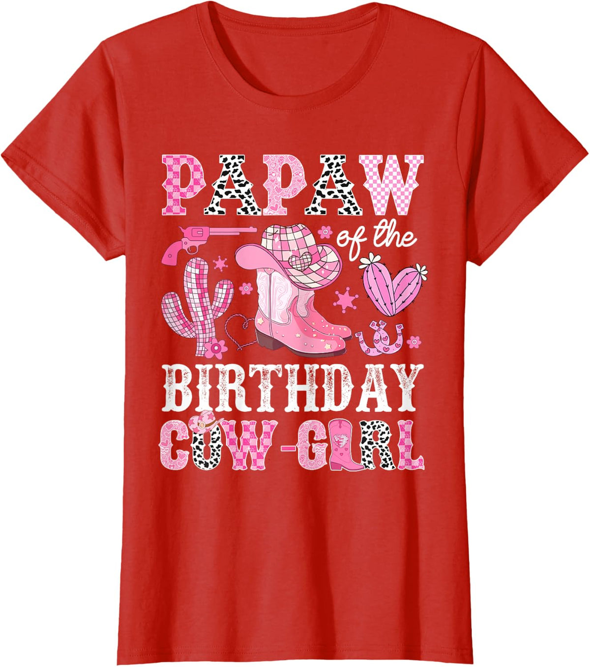 Papaw Of The Birthday Cow-Girl Rodeo Cowgirl Bday T-Shirt - Red