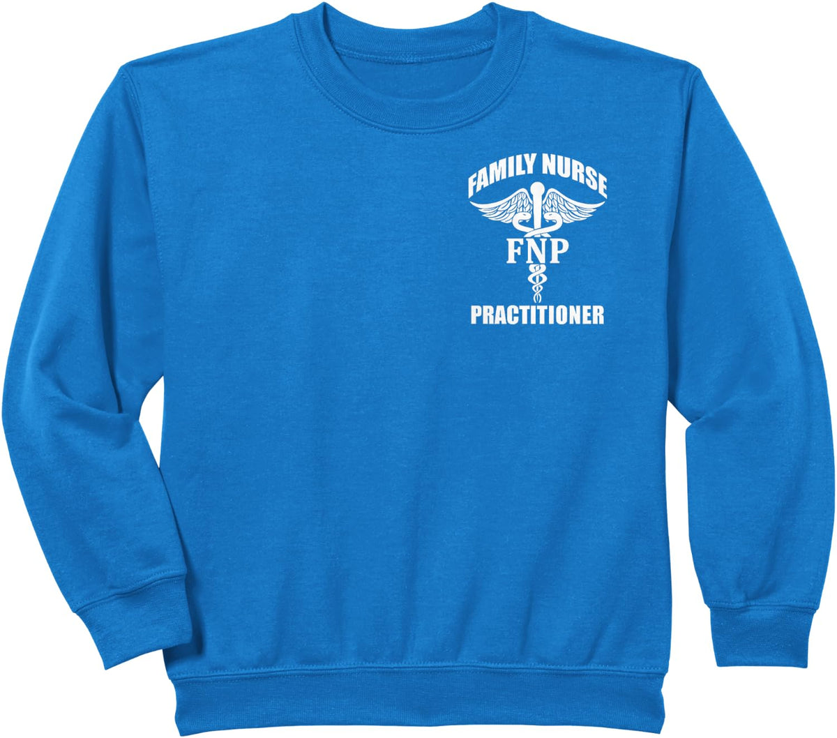 FNP Family Nurse Practitioner Caduceus Symbol Logo Graphic Sweatshirt - Royal Blue