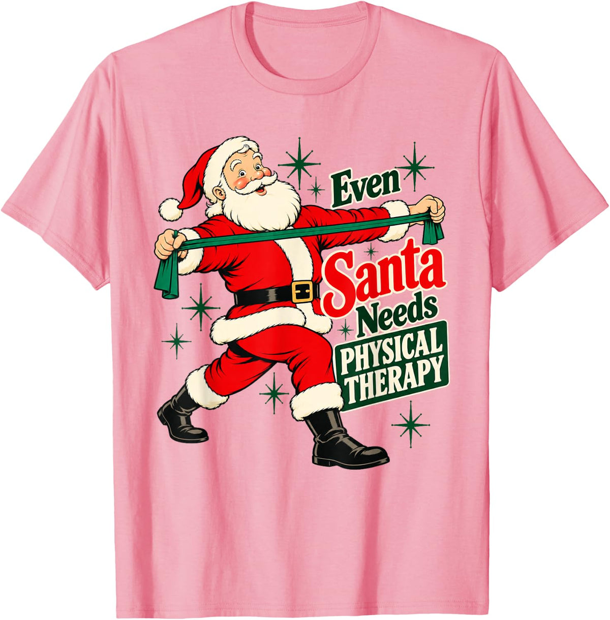 Even Santa Needs Physical Therapy Funny Christmas PT T-Shirt - Pink