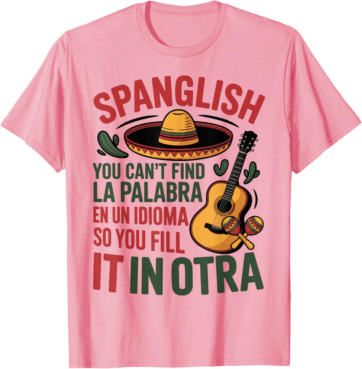Spanglish English Spanish Teacher Mexican Bilingual Teacher T-Shirt - Pink