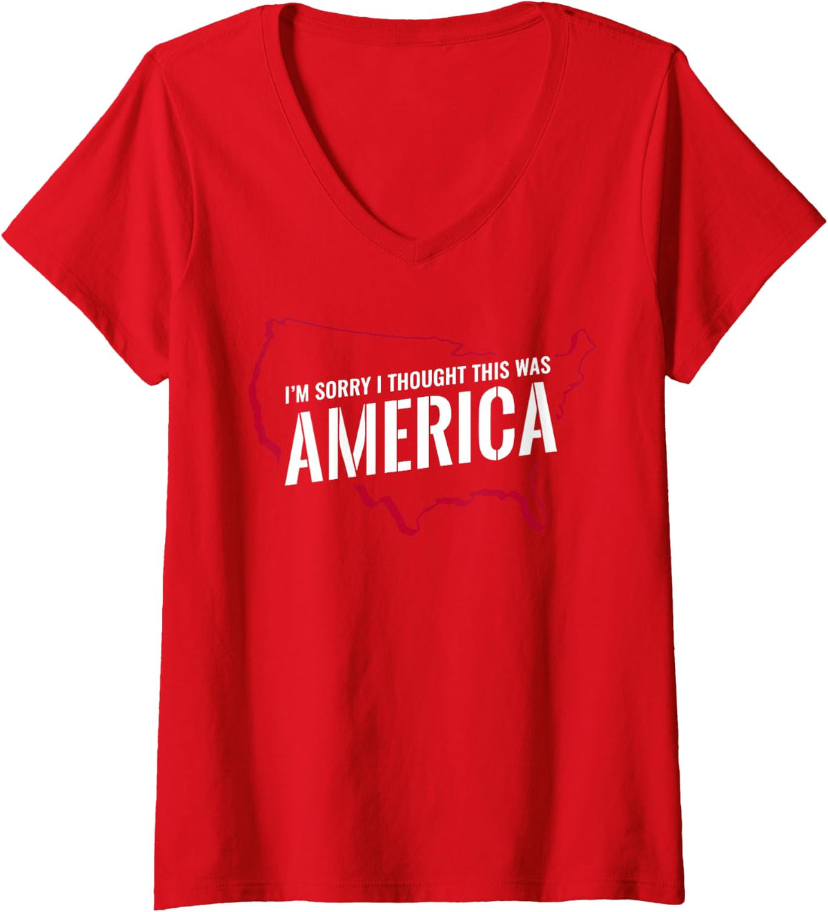 Women's I'm Sorry I Thought This was America V-Neck T-Shirt - Red