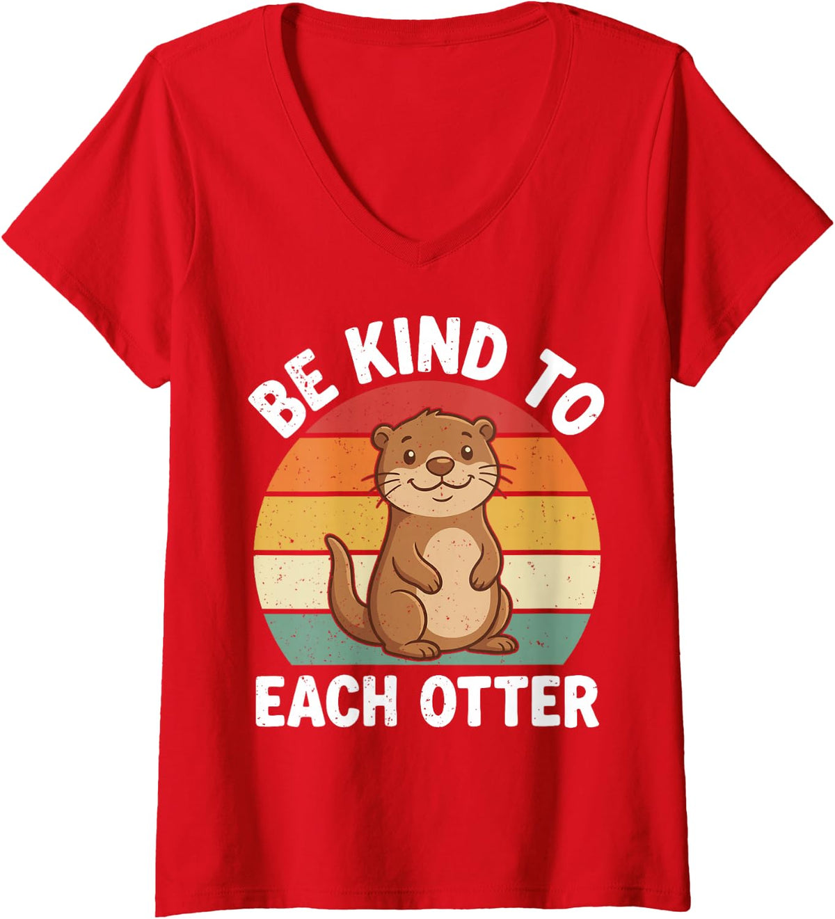 Women's Be Kind to Each Otters Funny Otter Sea Wildlife Zoo Meme Tee V-Neck T-Shirt - Red