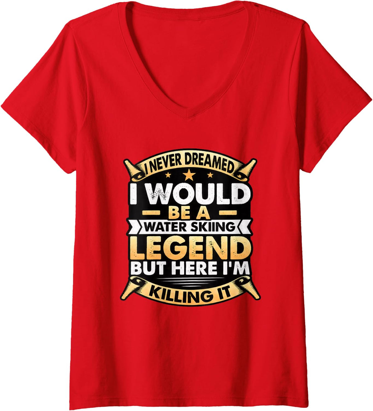 Women's Funny Water Sports Boating Water Skier Water Skiing Legend V-Neck T-Shirt - Red
