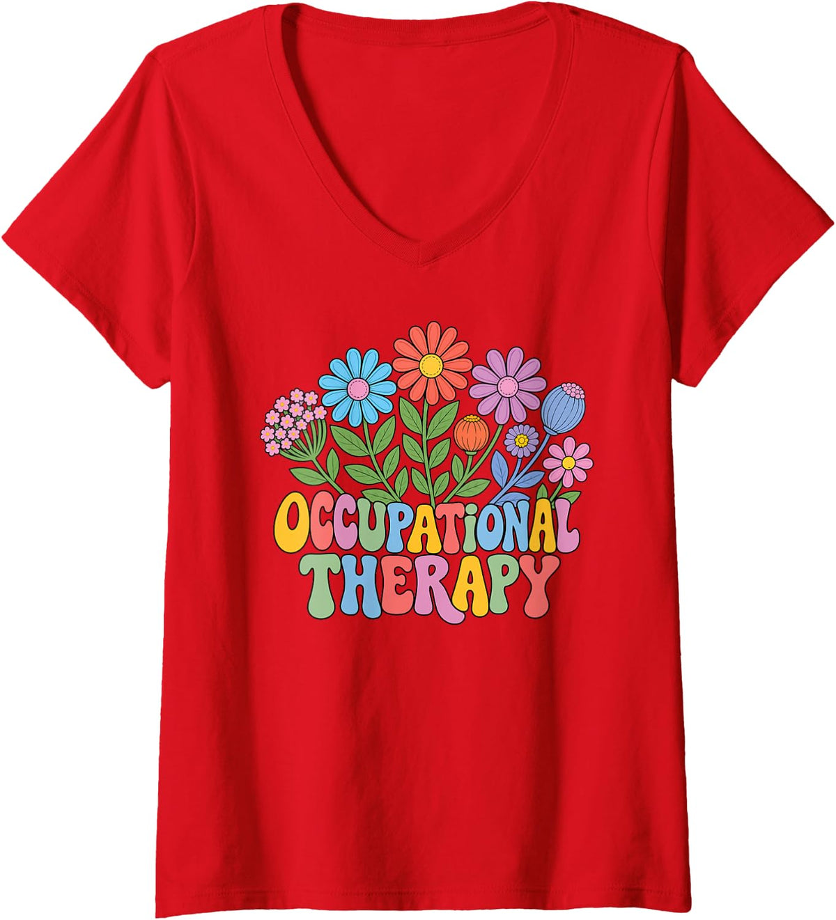 Women's Pediatric Occupational Therapy Flowers OT Therapist Physical V-Neck T-Shirt - Red