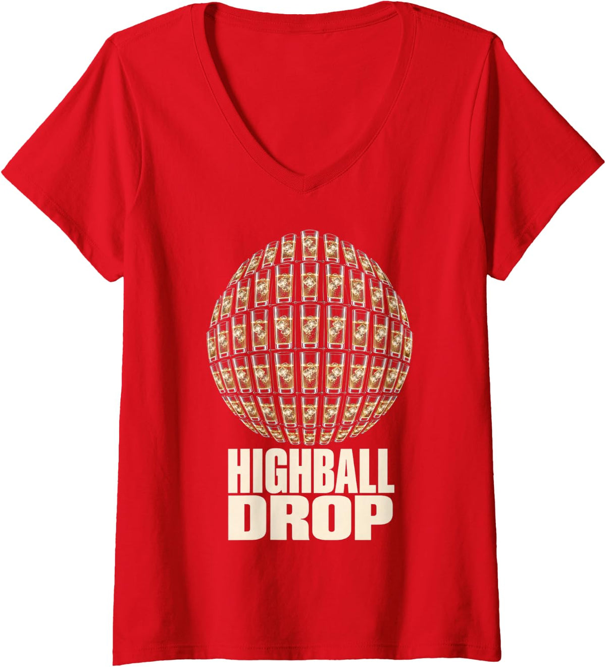 Women's New Years Eve NYE Ball Drop Whiskey Party Booze Celebration V-Neck T-Shirt - Red
