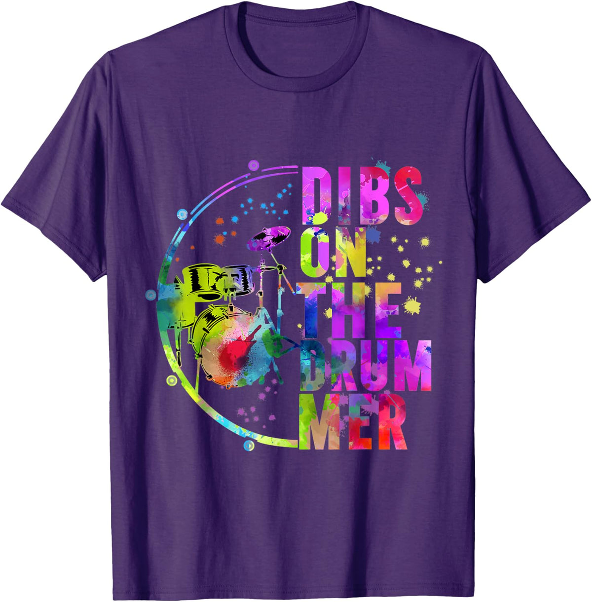 Dibs On The Drummer T-Shirt - Purple