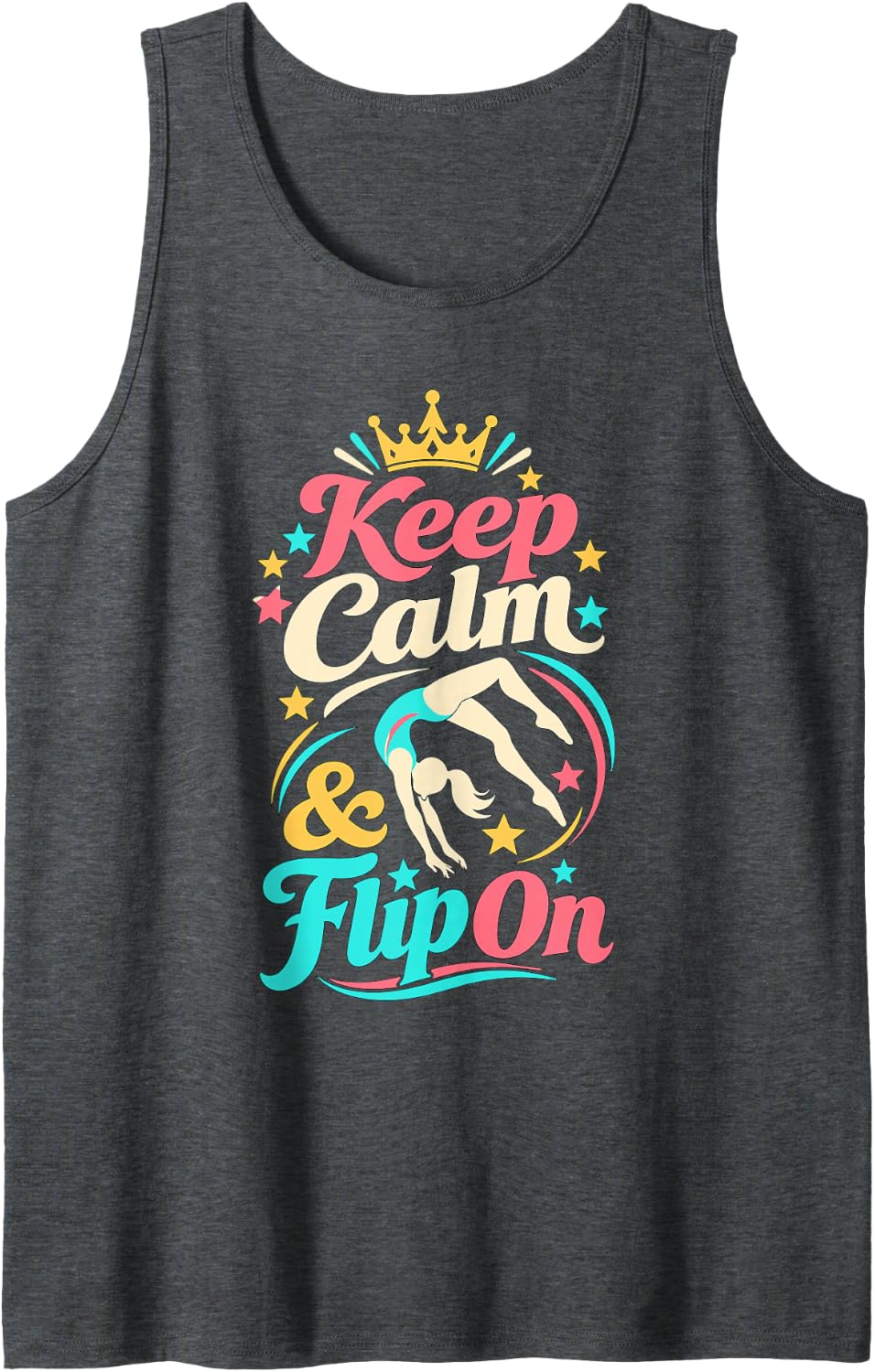 Funny Gymnastics Keep Calm & Flip On for Women Gymnast Sleeveless Tank Top - Dark Heather Grey