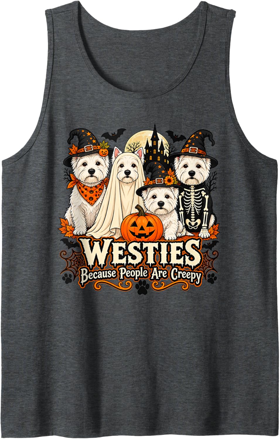Westies Because People are Creepy Halloween Dog Costume Sleeveless Tank Top - Dark Heather Grey