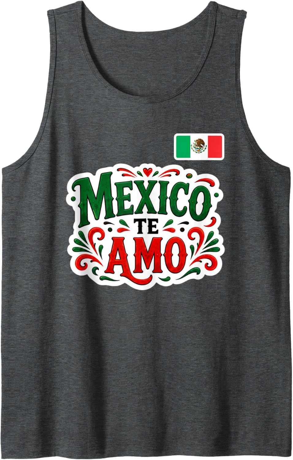 Mexico Te Amo Mexican Independence Day Fiesta Tank Top - Dark Heather Grey