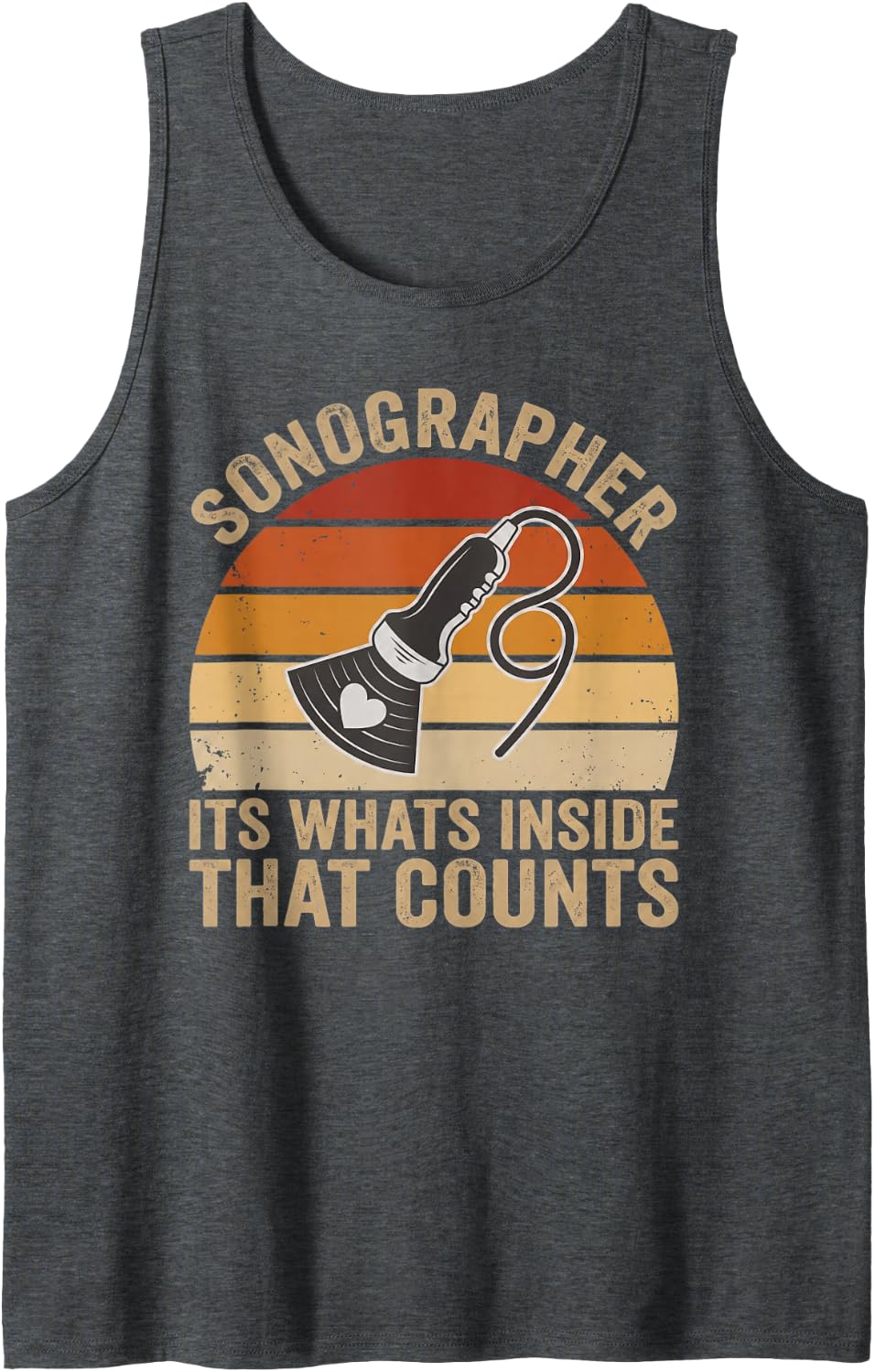 Inside that Counts Sonographer Ultrasound Tech Sonography Tank Top - Dark Heather Grey