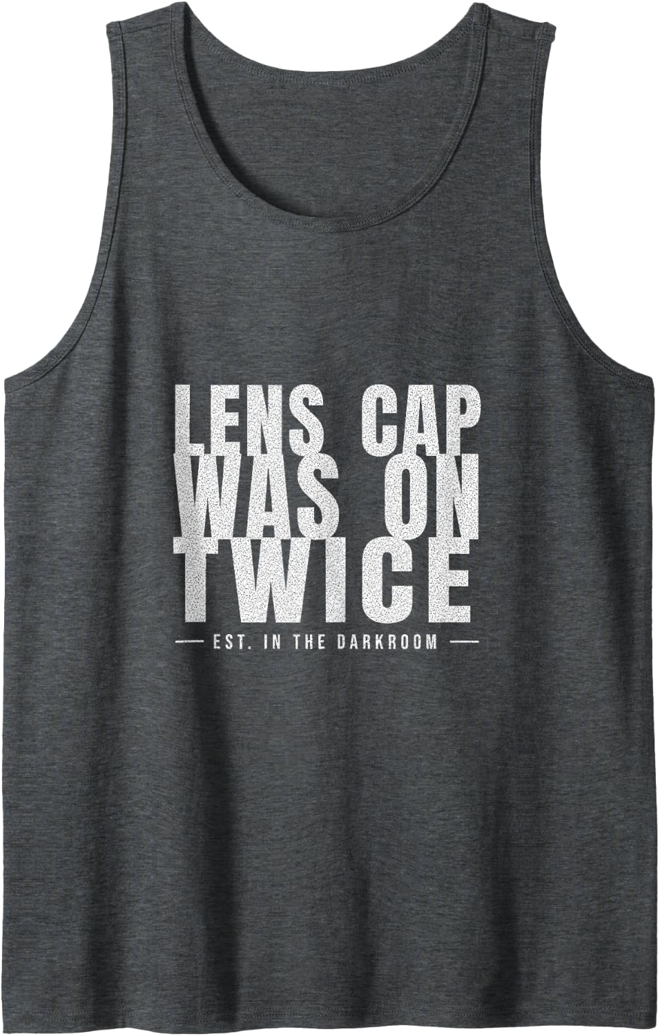 Hobby Photographer - Lens Cap was On Twice Sleeveless Tank Top - Dark Heather Grey