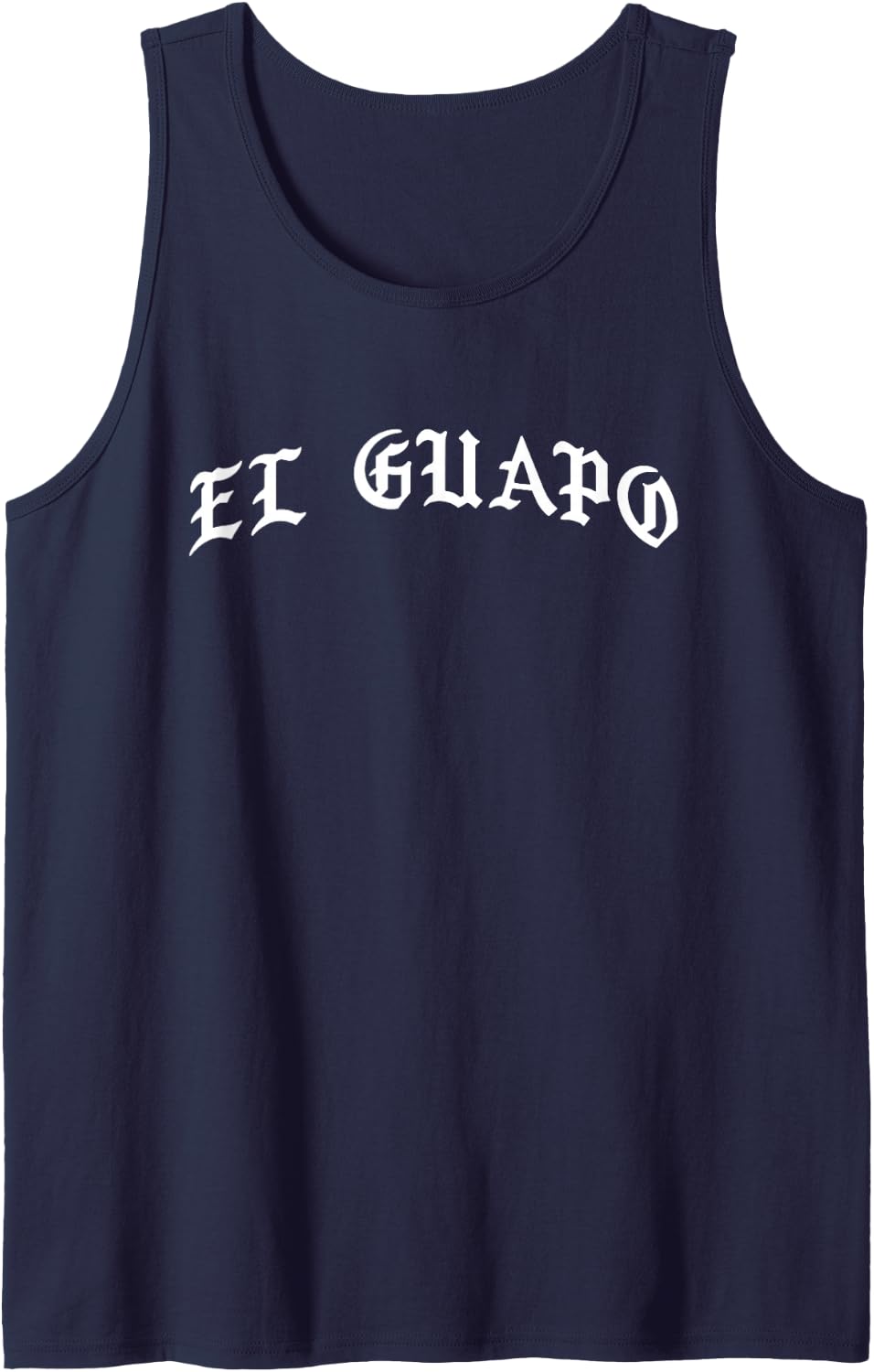 El Guapo Mexican Spanish Handsome Good Looking Mexico Tank Top - Navy Blue