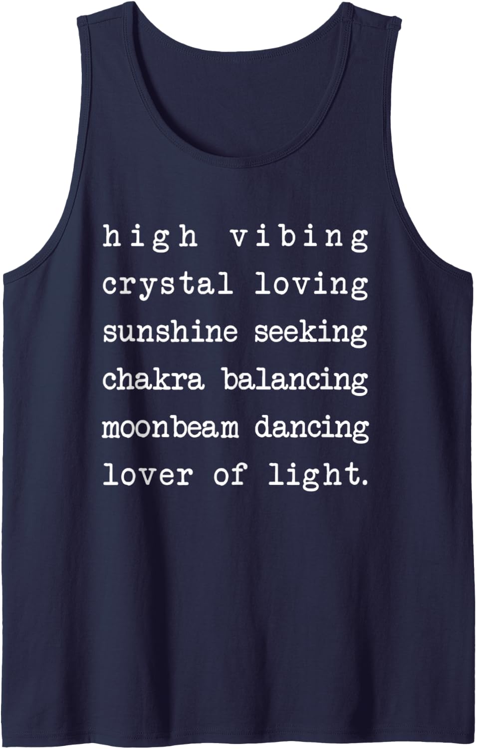 high vibing crystal loving sunshine seeking chakra balancing Tank Top - Navy Blue