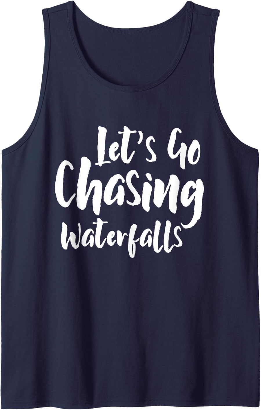 Lets Go Chasing Waterfalls Waterfall Hiking Nature Trekking Tank Top - Navy Blue