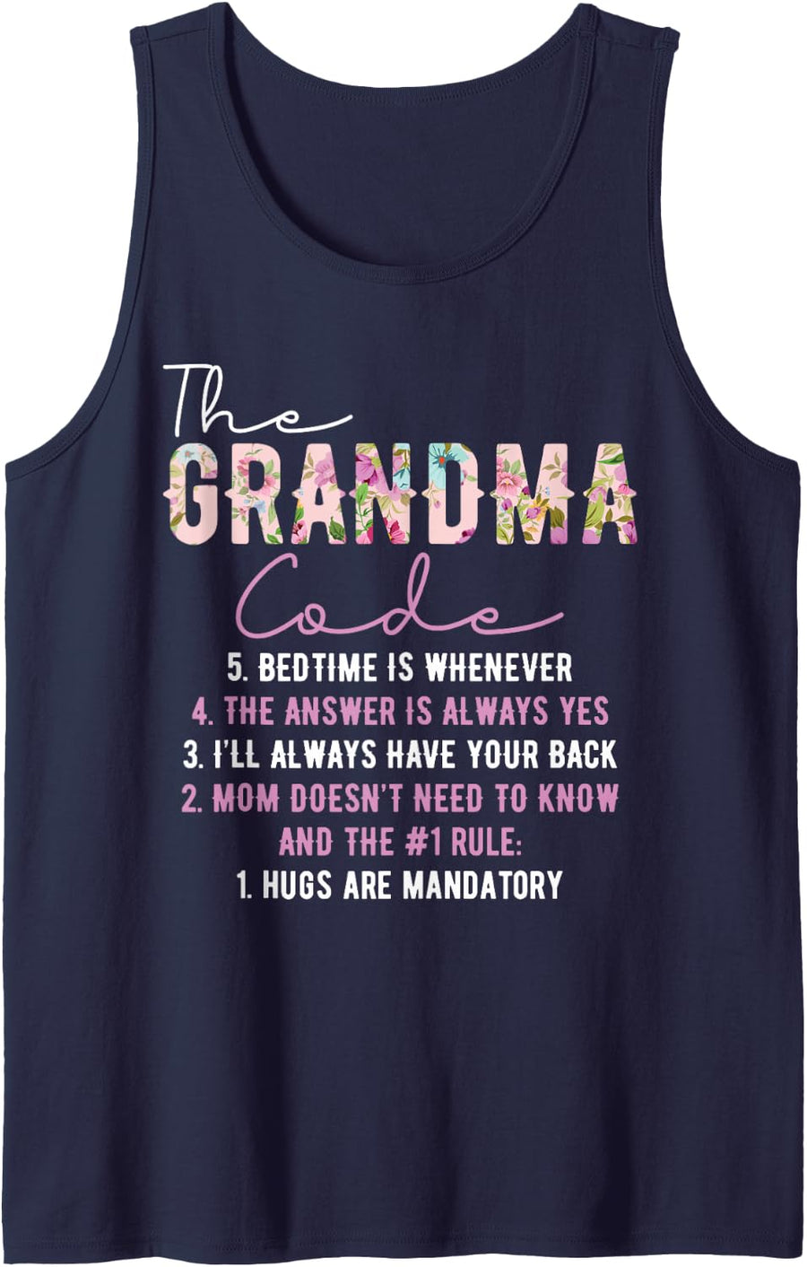 The Grandma Code Funny Grandma Grandmother Rules Tank Top - Navy Blue