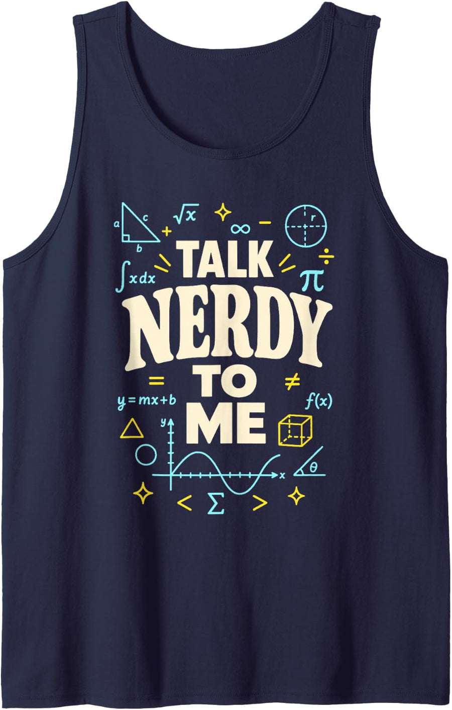 Talk Nerdy to Me Math Teacher Mathematics Sleeveless Tank Top - Navy Blue
