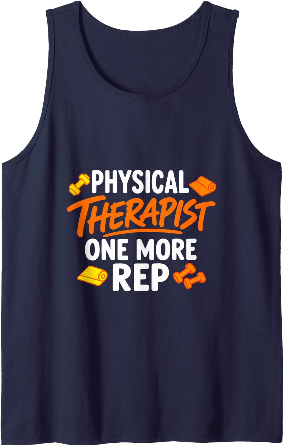 Physical Therapist One More Rep Physical Therapy Rehab Team Sleeveless Tank Top - Navy Blue