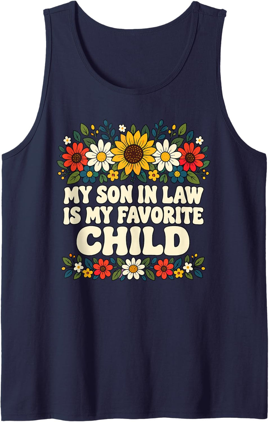 My Son in Law is My Favorite Child Retro Flowers Sleeveless Tank Top - Navy Blue