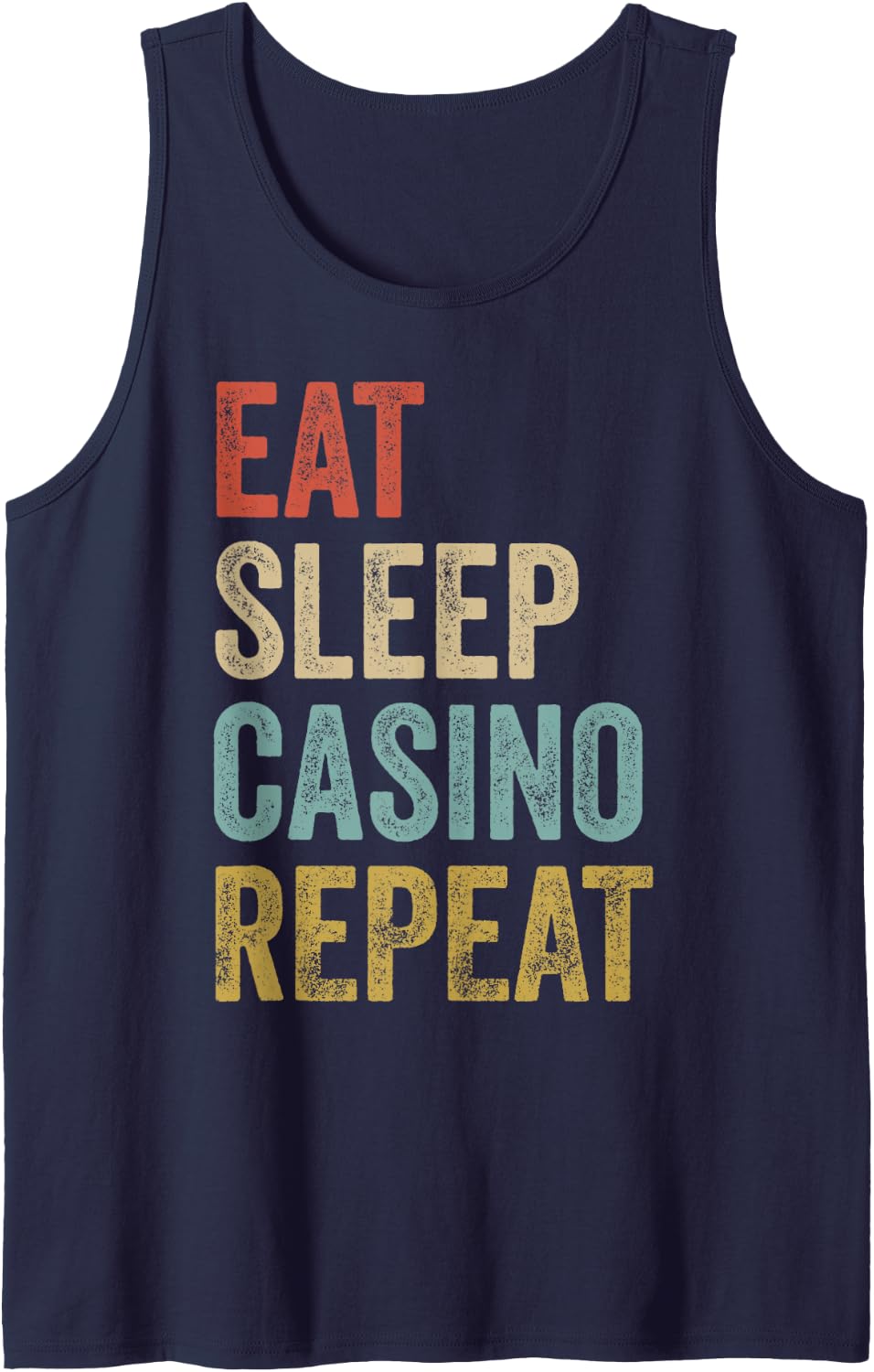 Eat Sleep Casino Repeat Funny Gambling Tank Top - Navy Blue
