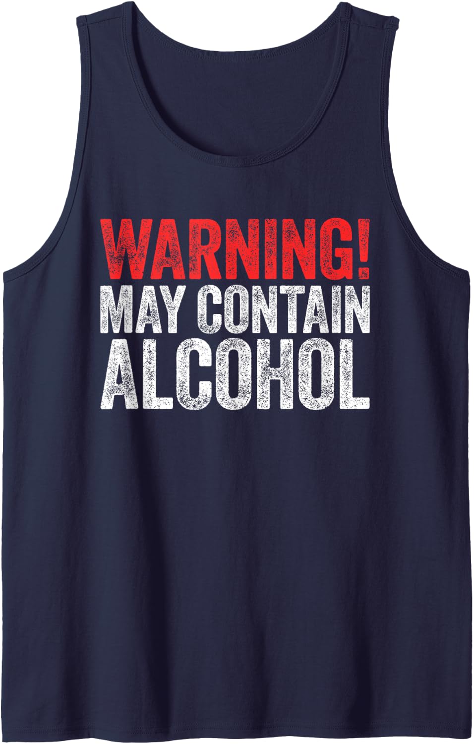 Warning May Contain Alcohol Shirt Funny Men Women Drinking Tank Top - Navy Blue