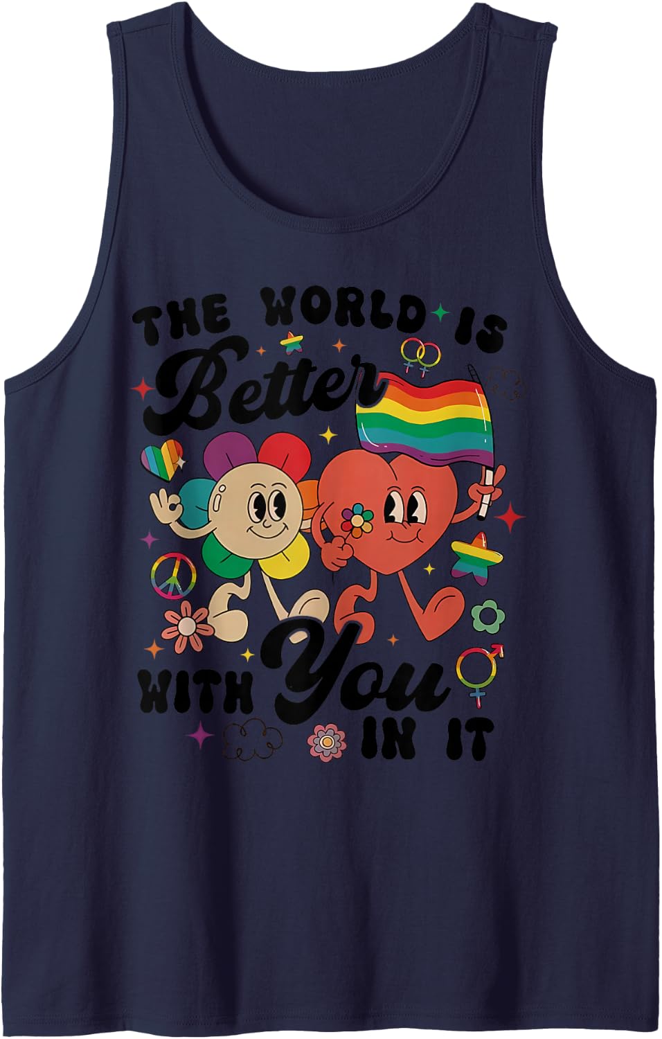 The World is Better with You in It LGBT Rainbow Pride Ally Sleeveless Tank Top - Navy Blue