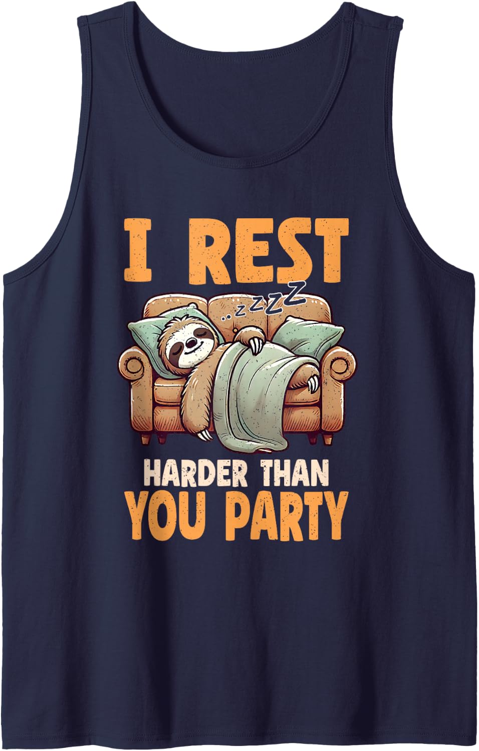 I Rest Harder Than You Party Sloth Nap Couch Coffee Lover Sleeveless Tank Top - Navy Blue