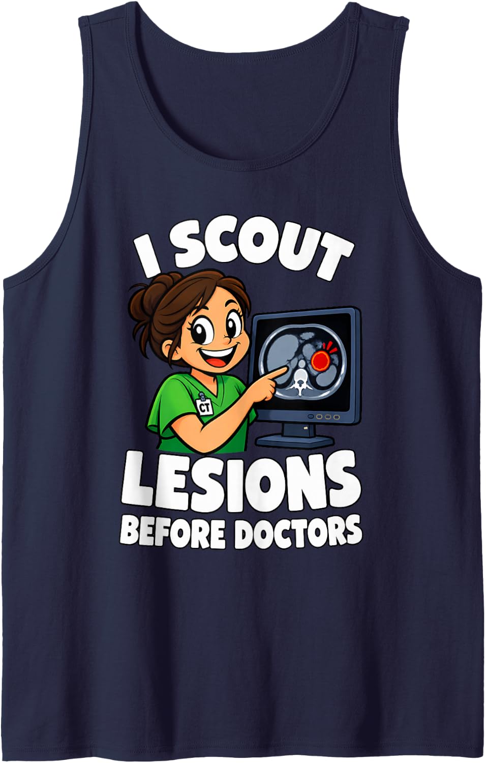 I Scout Lesions Before Doctors Ct Technologist Graphic Sleeveless Tank Top - Navy Blue