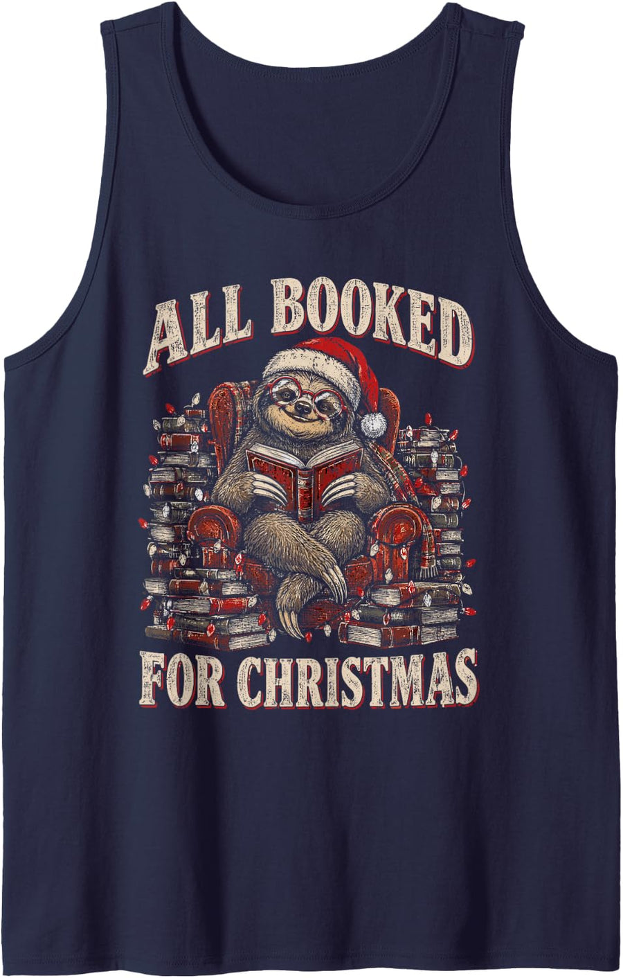 All Booked for Christmas Sloth Book Lover Sleeveless Tank Top - Navy Blue