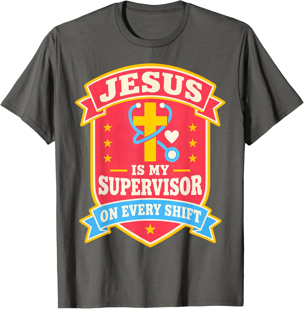 Jesus is My Supervisor Jesus Faith God CNA Christian Nurse T-Shirt - Asphalt Grey