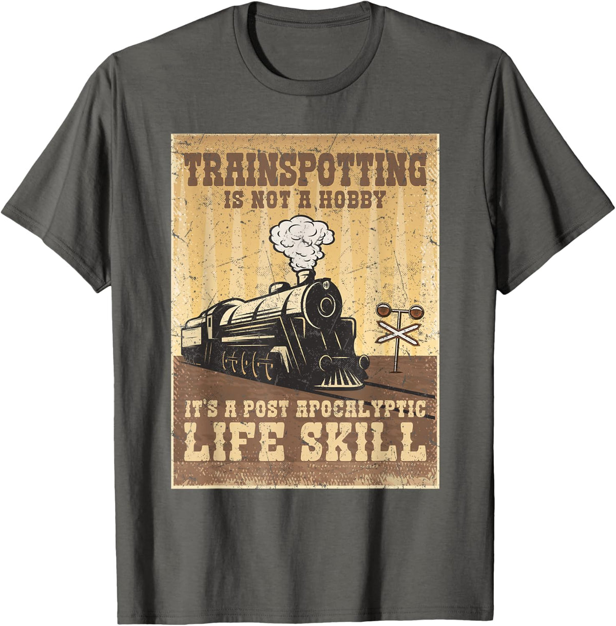 Trainspotting Is Not A Hobby It's A Life Skill Train T-Shirt - Asphalt Grey