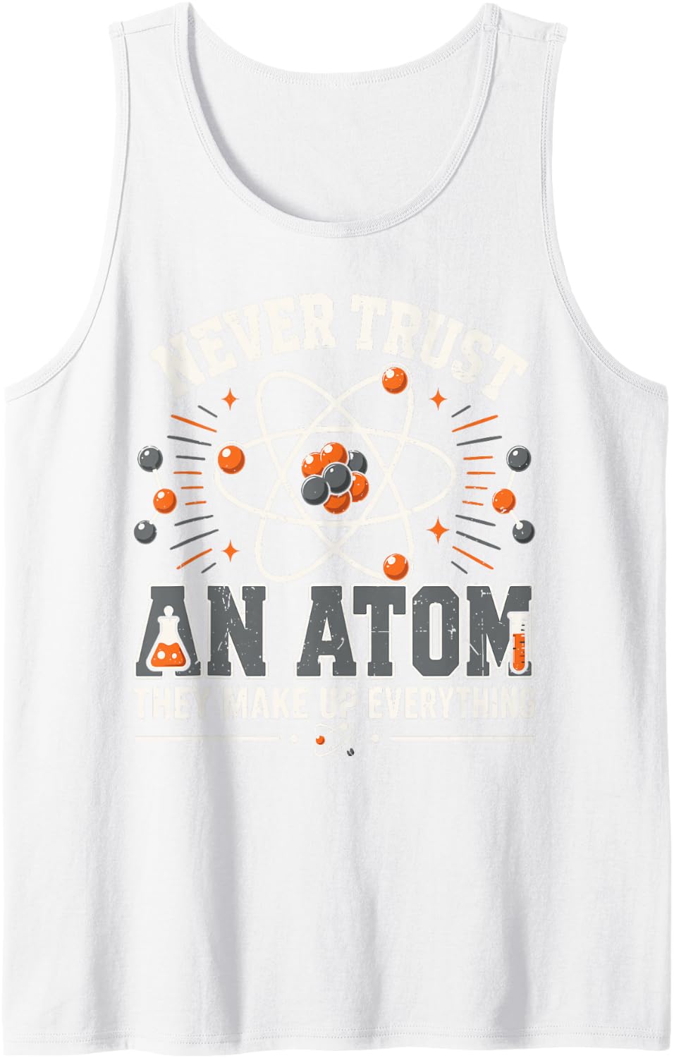Science Teacher Never Trust an Atom Youth Kids Chemistry Pun Tank Top - White