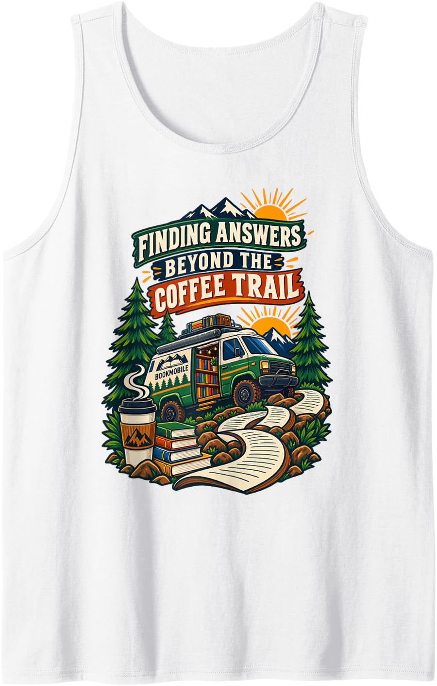 Coffee Reading Books Mountain Outdoor Bookish Book Club Sleeveless Tank Top - White