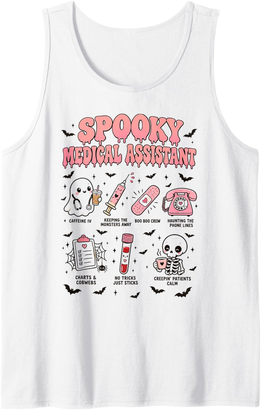 Funny Sarcastic Spooky Medical Assistant Halloween Sleeveless Tank Top - White