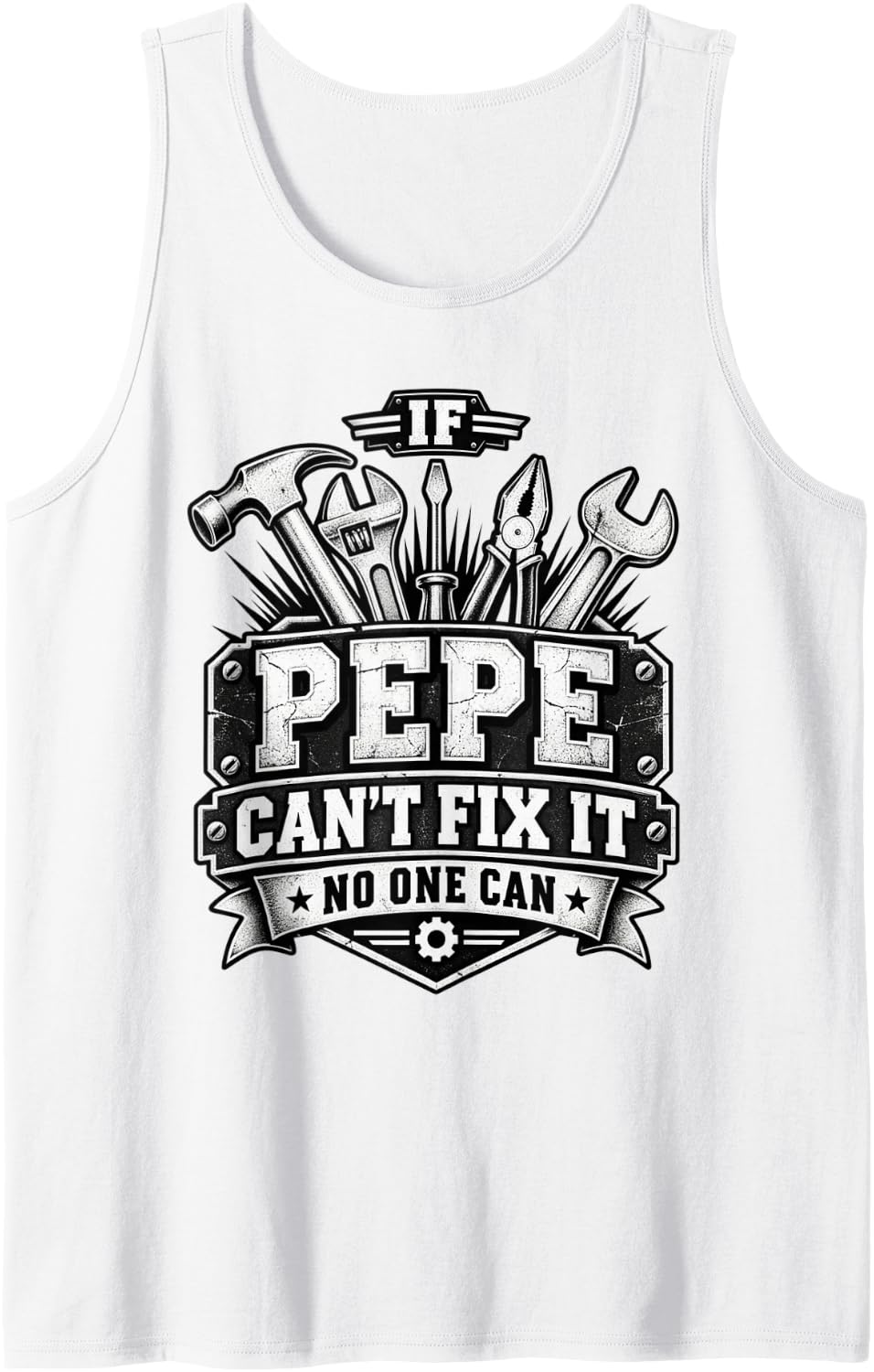 Men's Pepe World's Best Pepe If Pepe Can't Fix It Sleeveless Tank Top - White