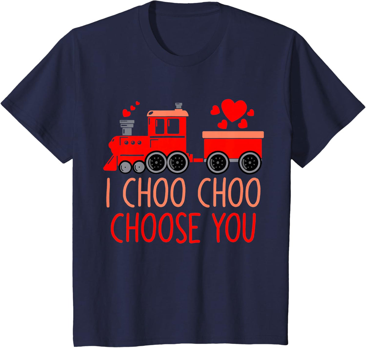 I Choo Choo Choose You Valentines Day Train Toddler Boys T-Shirt - Navy Blue