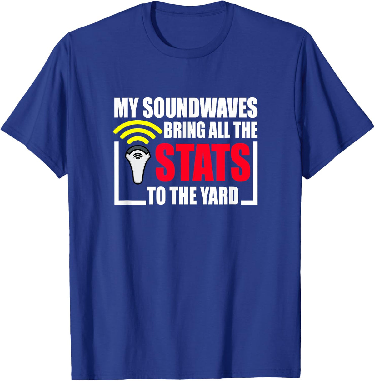 Funny Ultrasound Tech Sonographer Radiology Soundwave Stats T-Shirt - Royal Blue