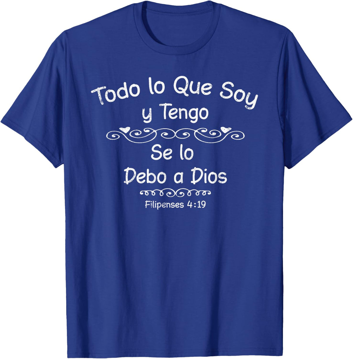 Camisas Cristianas Espanolas con Dichos Sobre Dios T-Shirt - Royal Blue