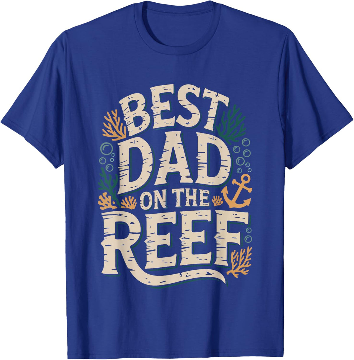 Scuba Diving Dad Best Ocean Reef Diver T-Shirt - Royal Blue