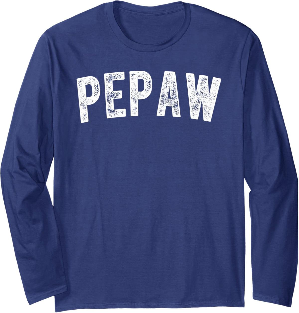 Pepaw Long Sleeve T-Shirt - Adult Unisex Navy Blue